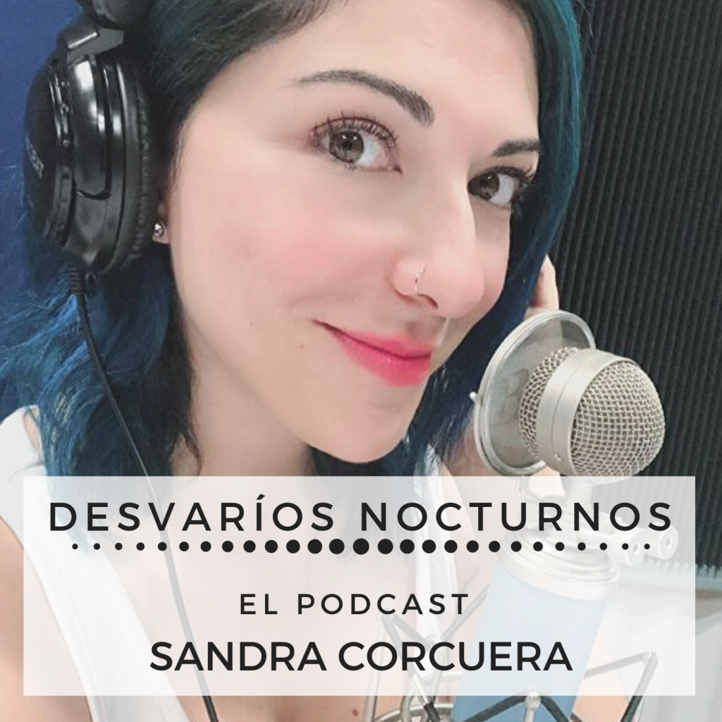 Podcast DESVARIOS NOCTURNOS